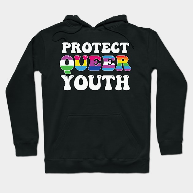 Protect Queer Youth LGBT Awareness Hoodie by ssflower